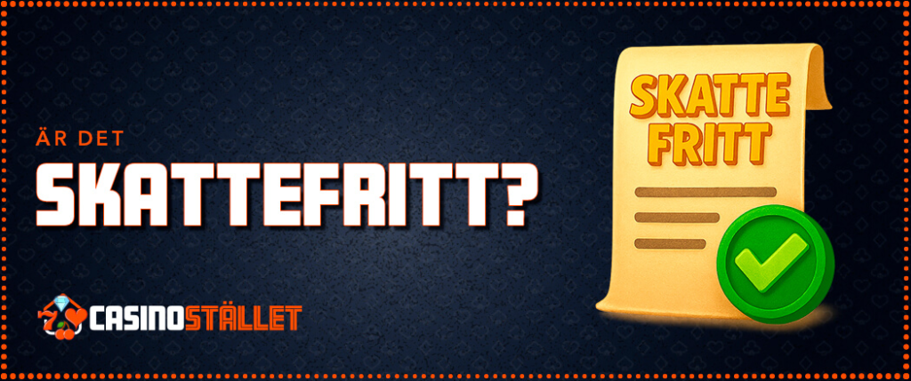 Är det skattefritt att spela på casinon utan svensk licens